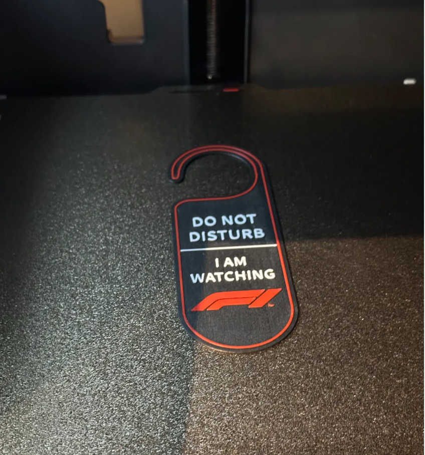 Do not disturb - Watching F1 door sign